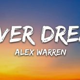 دانلود آهنگ FEVER DREAM از Alex Warren