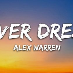 دانلود آهنگ FEVER DREAM از Alex Warren