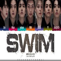 دانلود آهنگ SWIM از BTS