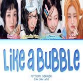 دانلود آهنگ Like a Bubble از FIFTY FIFTY