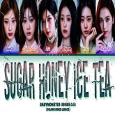 دانلود آهنگ SUGAR HONEY ICE TEA از BABYMONSTER