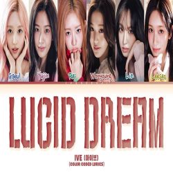 دانلود آهنگ LUCID DREAM از IVE