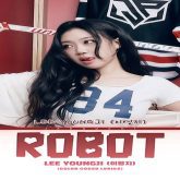 دانلود آهنگ Robot از Lee Young Ji