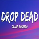 دانلود آهنگ drop dead از Olivia Rodrigo