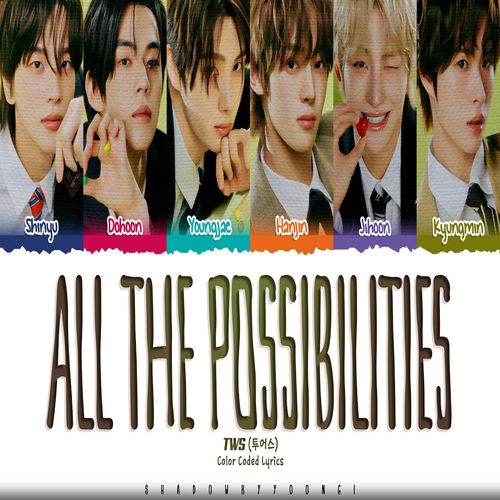 دانلود آهنگ All the Possibilities از TWS
