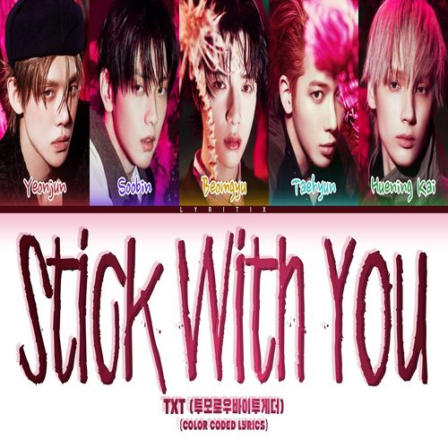 دانلود آهنگ Stick With You از TXT