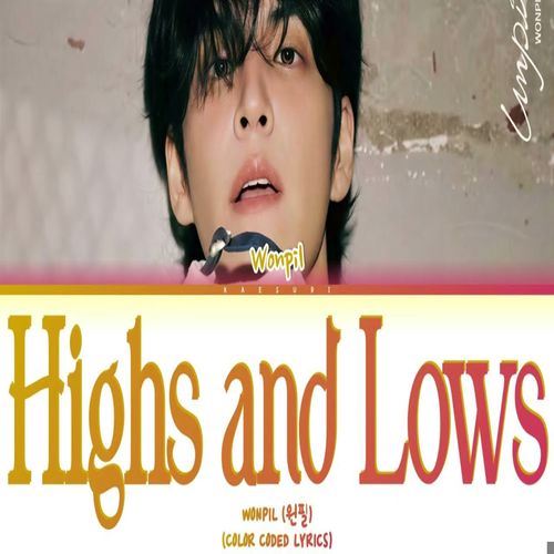دانلود آهنگ Highs and Lows از WONPIL