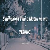 دانلود آهنگ akihokoru Toki o Matsu no wa از YESUNG