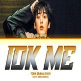 دانلود آهنگ IDK ME از YOON SAN-HA