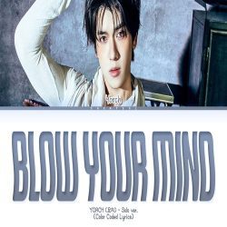دانلود آهنگ Blow Your Mind از YORCH