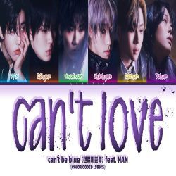 دانلود آهنگ can’t love از can’t be blue