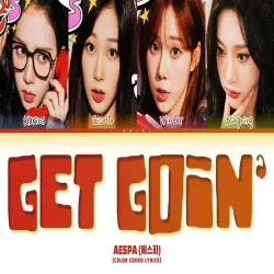 دانلود آهنگ Get Goin از aespa