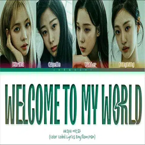 دانلود آهنگ Welcome To MY World از aespa