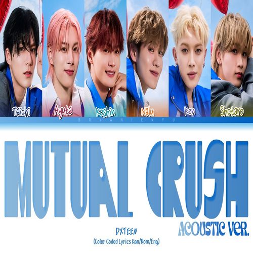 دانلود آهنگ Mutual crush از DXTEEN