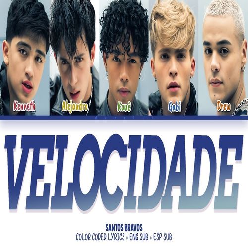 دانلود آهنگ VELOCIDADE از SANTOS BRAVOS