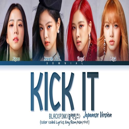 دانلود آهنگ Kick It از BLACKPINK نسخه ژاپنی