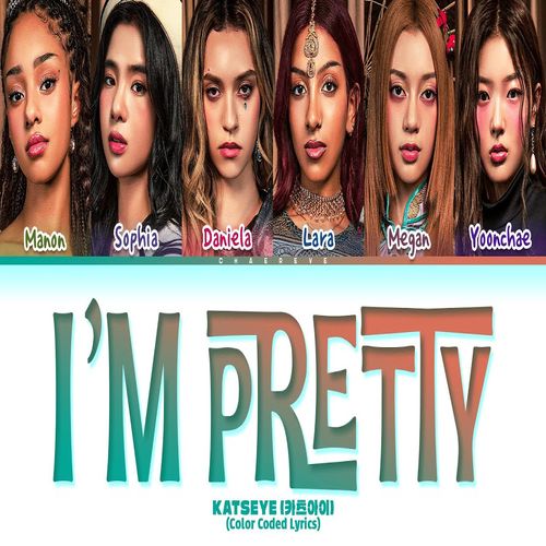 دانلود آهنگ I'm Pretty از KATSEYE