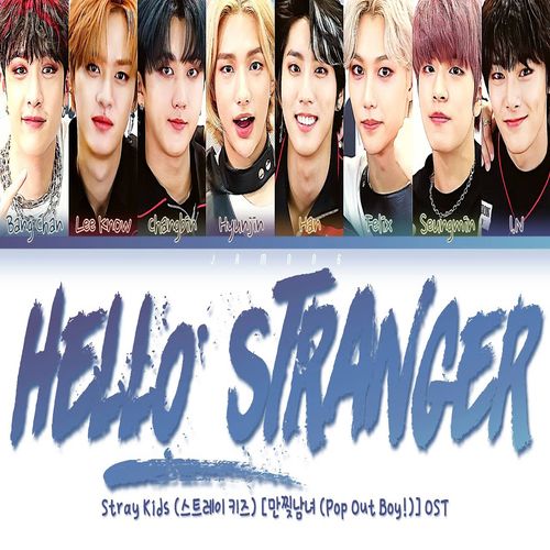 دانلود آهنگ Hello Stranger از Stray Kids
