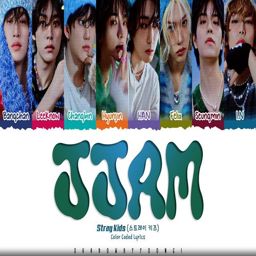 دانلود آهنگ JJAM از Stray Kids