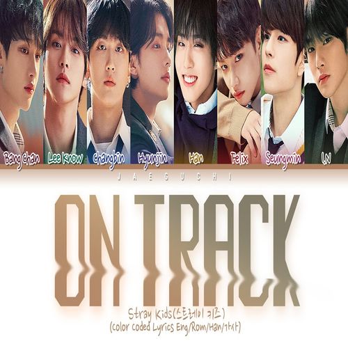 دانلود آهنگ On Track از Stray Kids
