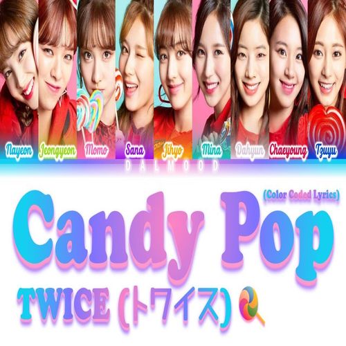 دانلود آهنگ Candy Pop از TWICE