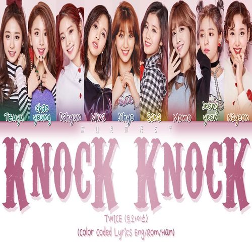 دانلود آهنگ KNOCK KNOCK از TWICE