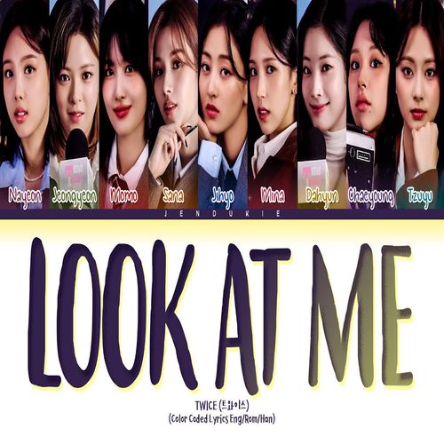 دانلود آهنگ LOOK AT ME از TWICE