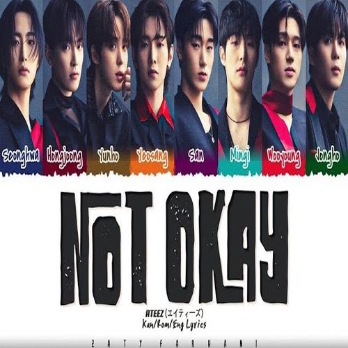 دانلود آهنگ NOT OKAY از ATEEZ