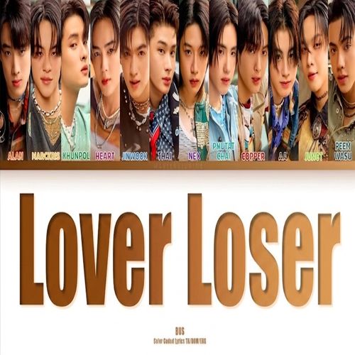 دانلود آهنگ Lover Loser از BUS