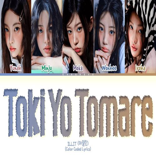 دانلود آهنگ Toki Yo Tomare از ILLIT