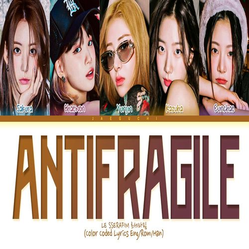 دانلود آهنگ ANTIFRAGILE از LE SSERAFIM