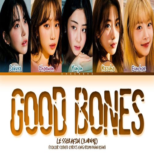 دانلود آهنگ Good Bones از LE SSERAFIM