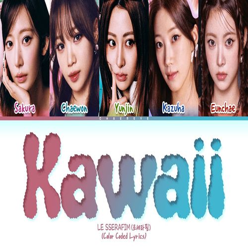 دانلود آهنگ Kawaii از LE SSERAFIM