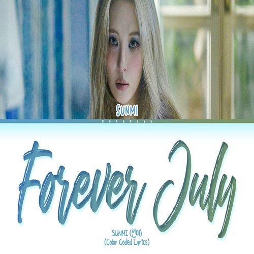 دانلود آهنگ Forever July از SUNMI
