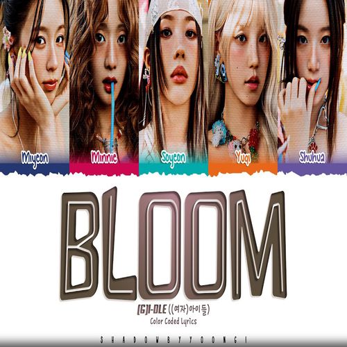 دانلود آهنگ Bloom از i-dle