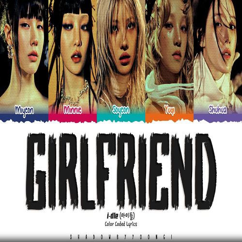 دانلود آهنگ Girlfriend از i-dle