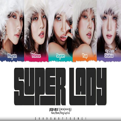 دانلود آهنگ Super Lady از i-dle
