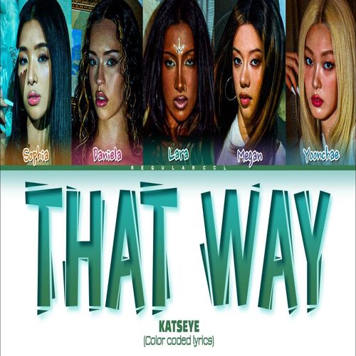 دانلود آهنگ That Way از KATSEYE