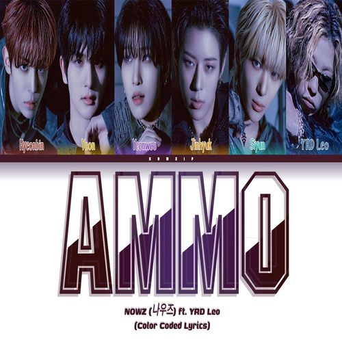 دانلود آهنگ AMMO از NOWZ