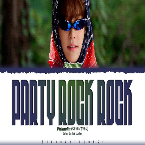 دانلود آهنگ Party Rock Rock از Picheolin