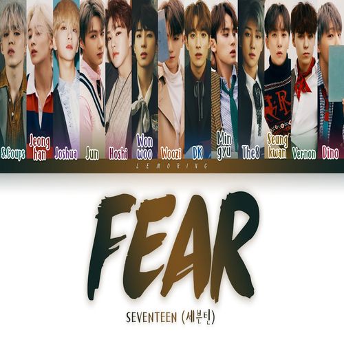 دانلود آهنگ Fear از SEVENTEEN