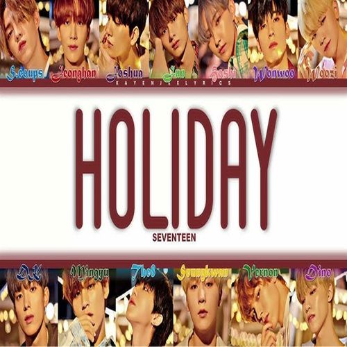 دانلود آهنگ Holiday از SEVENTEEN