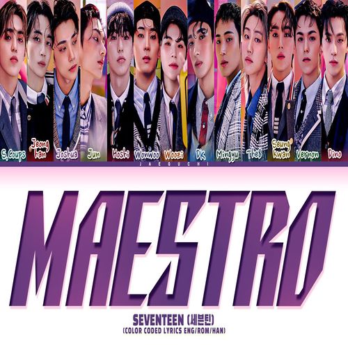 دانلود آهنگ MAESTRO از SEVENTEEN