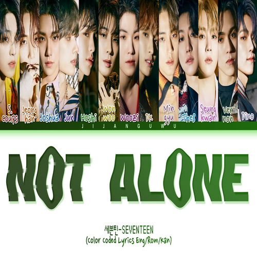 دانلود آهنگ Not Alone از SEVENTEEN