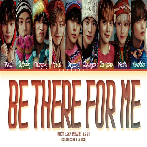دانلود آهنگ Be There For Me از NCT 127