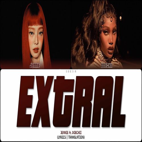 دانلود آهنگ ExtraL از JENNIE