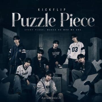 دانلود آهنگ Puzzle Piece از KickFlip