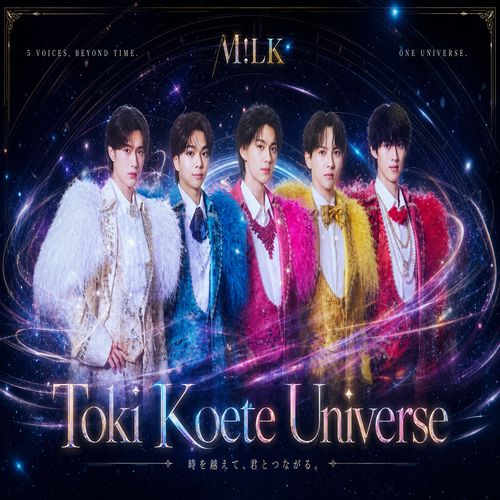 دانلود آهنگ Toki Koete Universe از M!LK