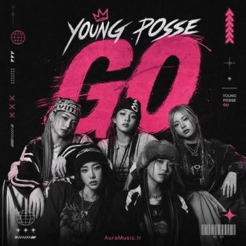 دانلود آهنگ GO해 از YOUNG POSSE